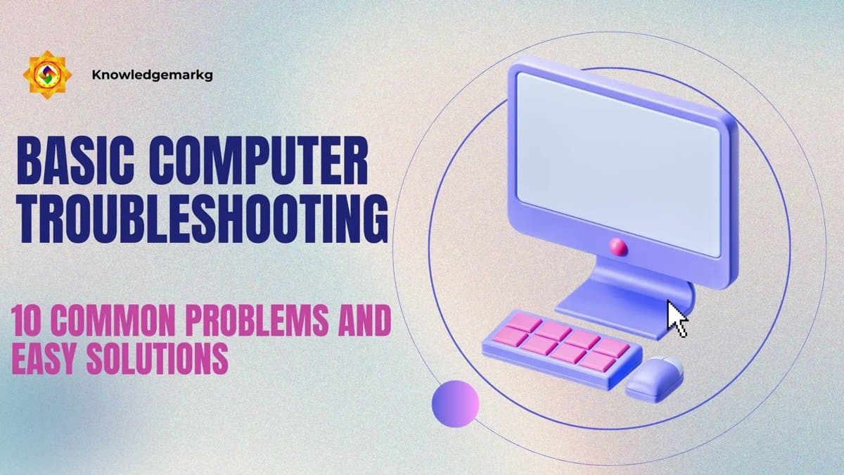 Basic Computer Troubleshooting 10 Common Problems and Easy Solutions for 2025