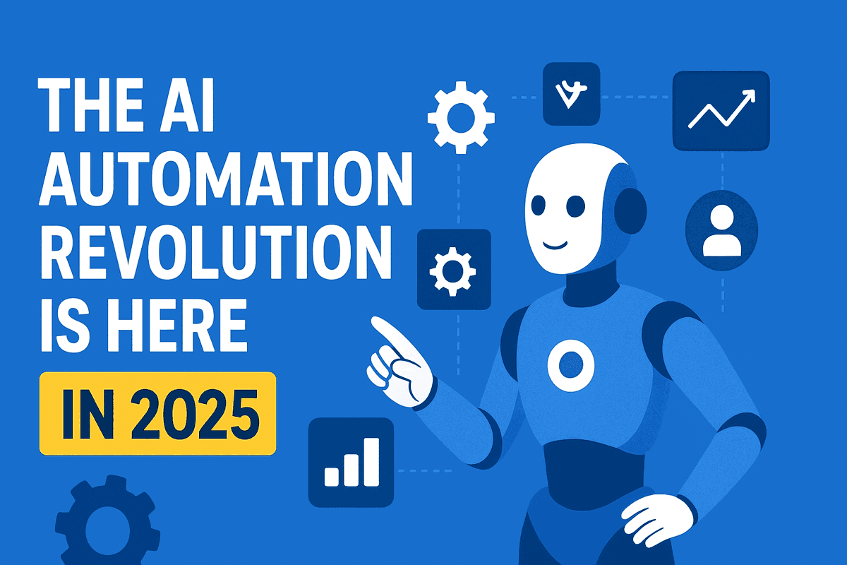 AI Automation Tools in 2025: Complete Guide to 10X Your Productivity & Efficiency