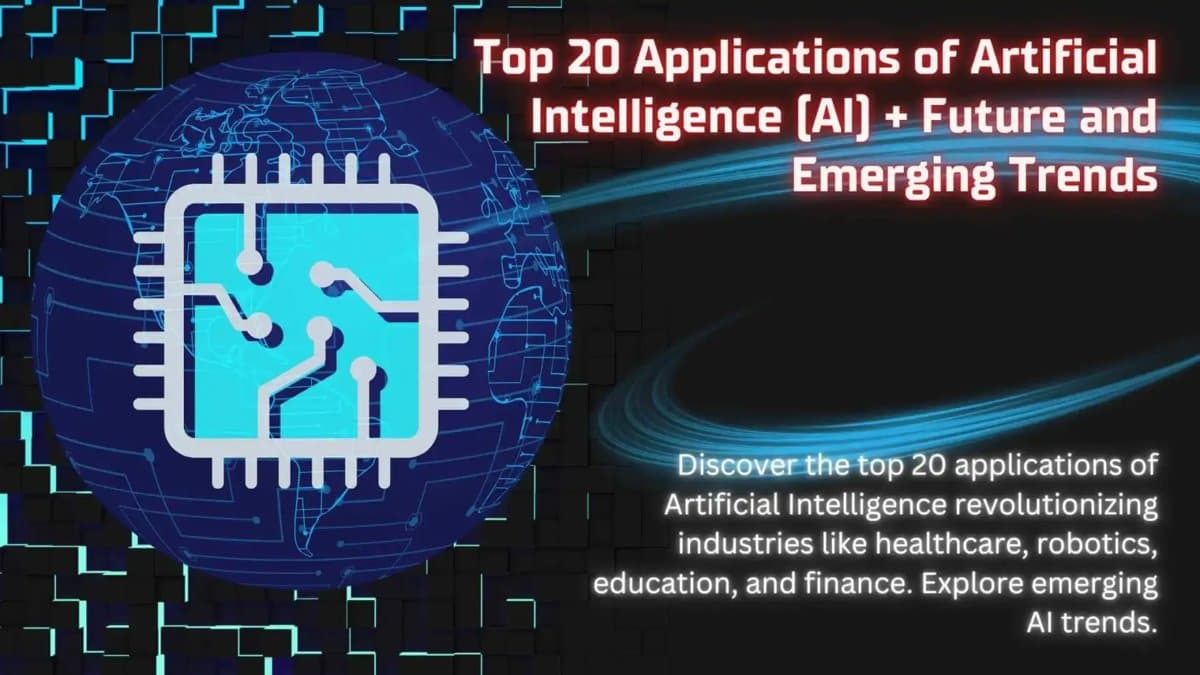 Top 20 Applications of Artificial Intelligence