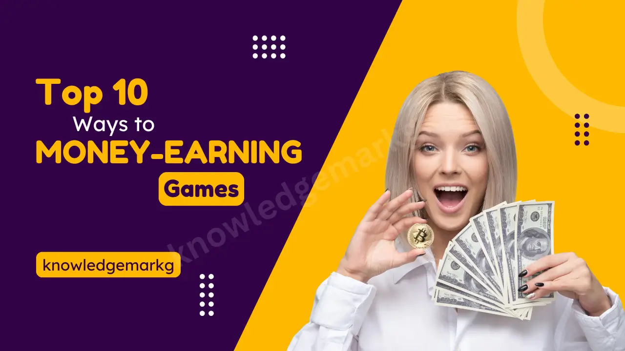 Top 10 Money-Earning Games in 2025 Play and Earn Real Cash
